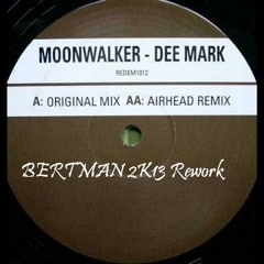 Dee Mark - Moonwalker (Bertman 2k13 Rework)