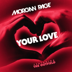 Morgan Page feat The Outfield - "Your Love" (Teaser)