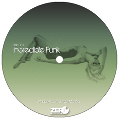 Vlada Asanin , Jorge Montia - Incredible Funk ( SC Cut ) Coming Soon // Low Q