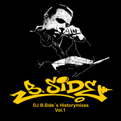 Dj B.Side´s Historymixes