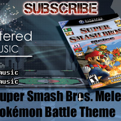 Super Smash Bros. Melee: Pokémon Battle Theme ~ Remastered