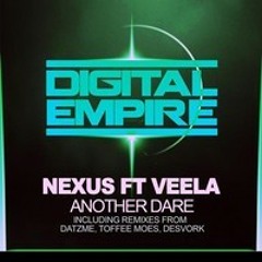 Nexus Feat Veela - Another Dare (Desvork Remix)