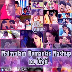 Malayalam Romantic Mashup Dj Vahi