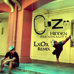 CloZee - Hidden Personality (LxOx Remix)