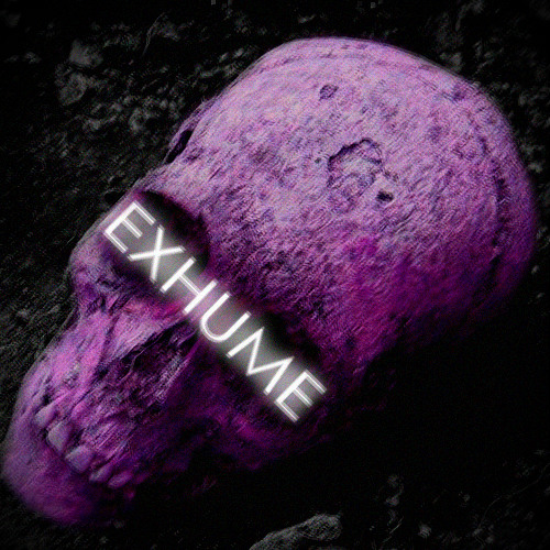 EXHUME