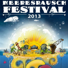 LennArt @ Meeresrausch  Festival  2013