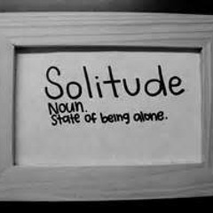 Solitude (My Friend)