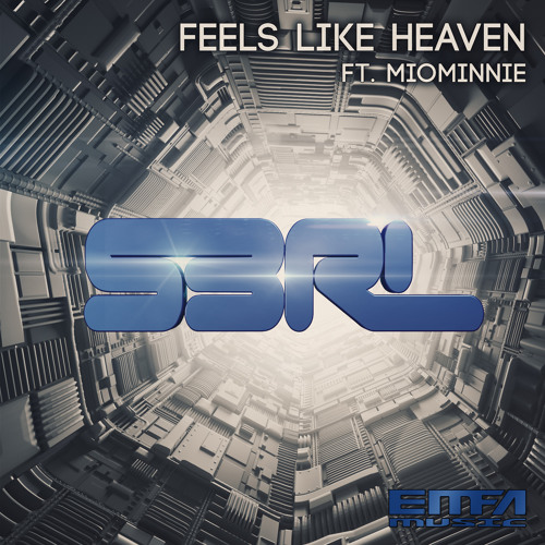 Feels Like Heaven - S3RL feat MoiMinnie