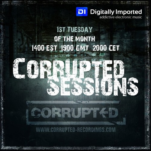 Corrupted Sessions#27(UK)guest Phabian - July 2013 - DI.fm radio show