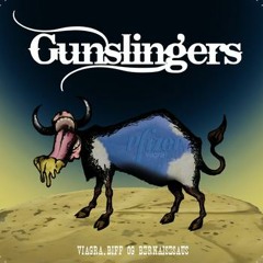 Kurt Baumer w/ GUNSLINGERS
