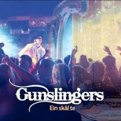 Kurt Baumer w/ GUNSLINGERS - Ein Skål Te