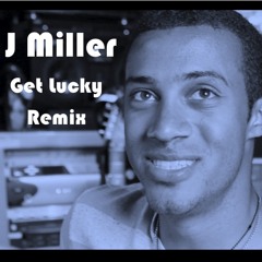 Get Lucky Remix (Prod. by J Miller)