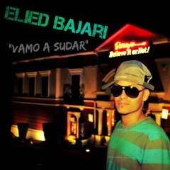 Vamo A Sudar Elied Bajari (prod.Elied bajari)