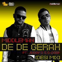 De De Gera (feat. G Deep & Juggy D