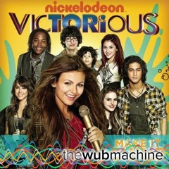 Make It Shine (Victorious Theme) (Wub Machine Remix)