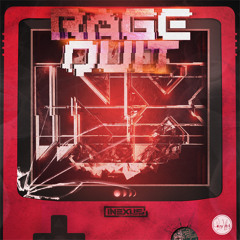 RAGE QUIT (ASTRUM REMIX) (OUT NOW!)