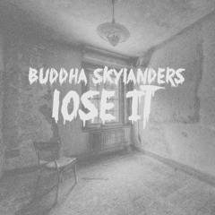 Lose It (MixedByAk)