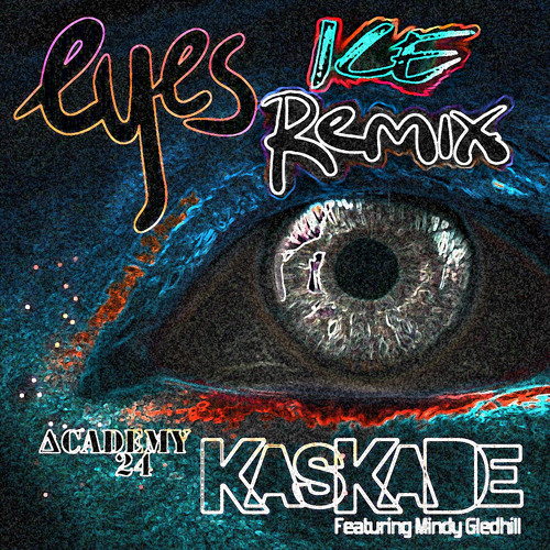 Eyes ICE Remix