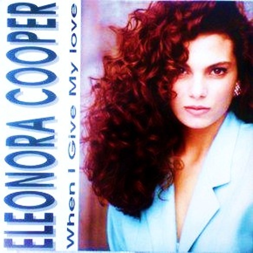 Eleonora Cooper - When I Give My Love (Club Mix)