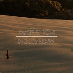 Migration