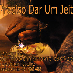 Diga How part Radicalibres  - É Preciso dar um Jeito!(2013)