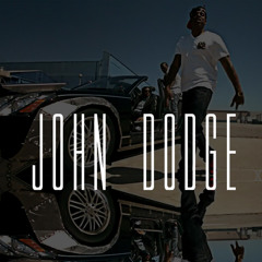JOHN DODGE (www.ProdBySerious.com) x @TBEntertainment