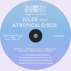 Jules-Bordeline(ATROPICALDISCO RMX)