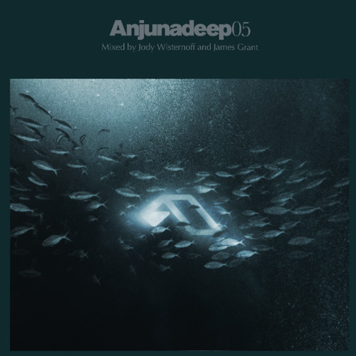 Jody Wisternoff " Anjunadeep 05 " Mini-Mix