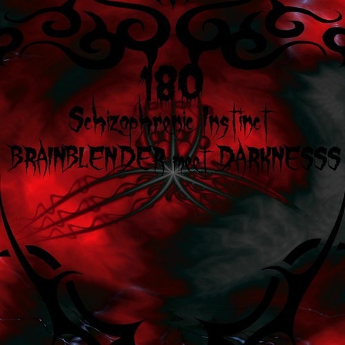 BrainBlender meet Darknesss - Schizophrenic Instict (180)