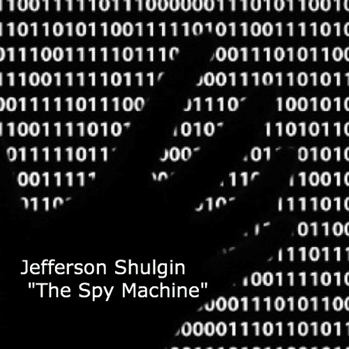 Jefferson Shulgin-Spy Machine