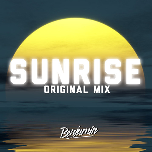 SUNRISE (Original Mix)
