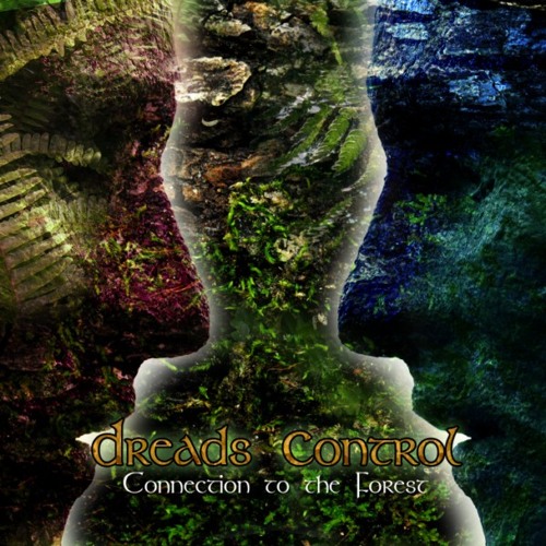Connection To The Forest (Dreads Control)