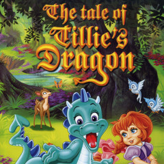 The Tale of Tillie's Dragon Main Title