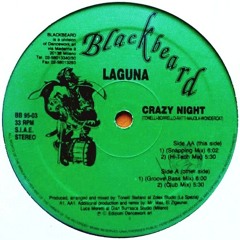 Laguna - Crazy Night (Hi - Tech Mix)