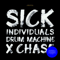 Sick Individuals 'Drum Machine'
