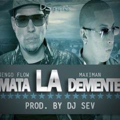 08. Ñengo Flow Ft. Maximan - Mata la demente Prod. by Dj Sev (Old School 2.0)