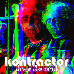 kontractor - drop the acid