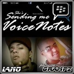 Sending Me VoiceNotes (ft. Gra