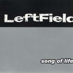 Leftfield - Song Of Life (Betoko Remix) [FREE DOWNLOAD]