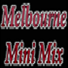 Melbourne Mini Mix #4