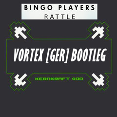 Bingo Players, Zombie Nation & Jeff Doubleu - Rattle the Kernkraft 400 (Vortex [GER] Bootleg)
