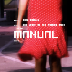 Timo Chinala - The Sound Of You Walking Away (Groj Afterlife Remix)
