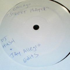 Street Player (Jay Allegro & DJ Hush Mix)