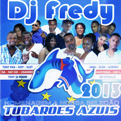 ReemixXxX FuNaNa (Homenagem Tubaroes Azuis)-2013 By dj fredy