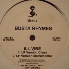 Busta Rhymes  Q Tip   Ill Vibe(prod.Gordon Shumway)