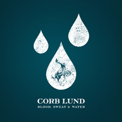 Blood, Sweat & Water (A Song for Southern Alberta)