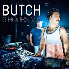 BUTCH's 6 Hour Mix (May 2013)