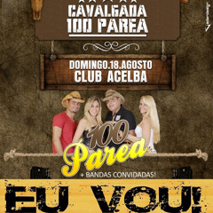 CHAMADA - CAVALGADA  - 100 PARÊA