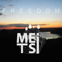 Meits | Freedom