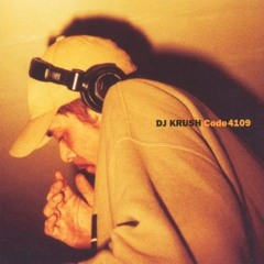 DJ Crush - Code 4109 [Japan Edition 2000]